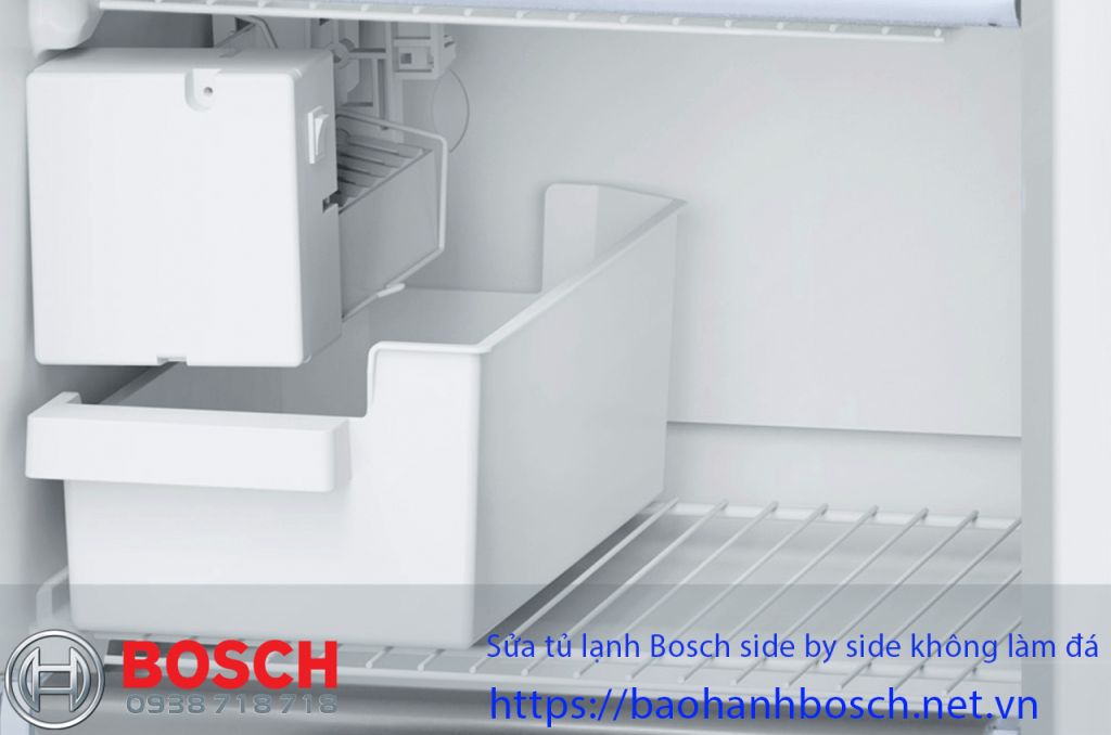 Chữa bảo hành tủ lạnh Bosch bên cạnh, sửa tủ lạnh Bosch phía bên không làm đá, dịch vụ sửa chữa tủ lạnh Bosch chính hãng tại Việt Nam.