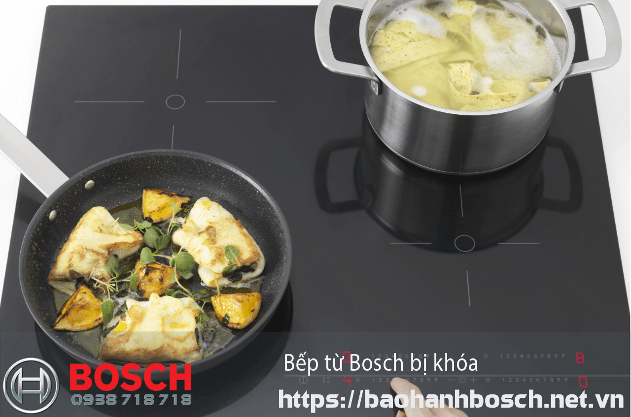 Cách mở bếp từ Bosch bị khóa