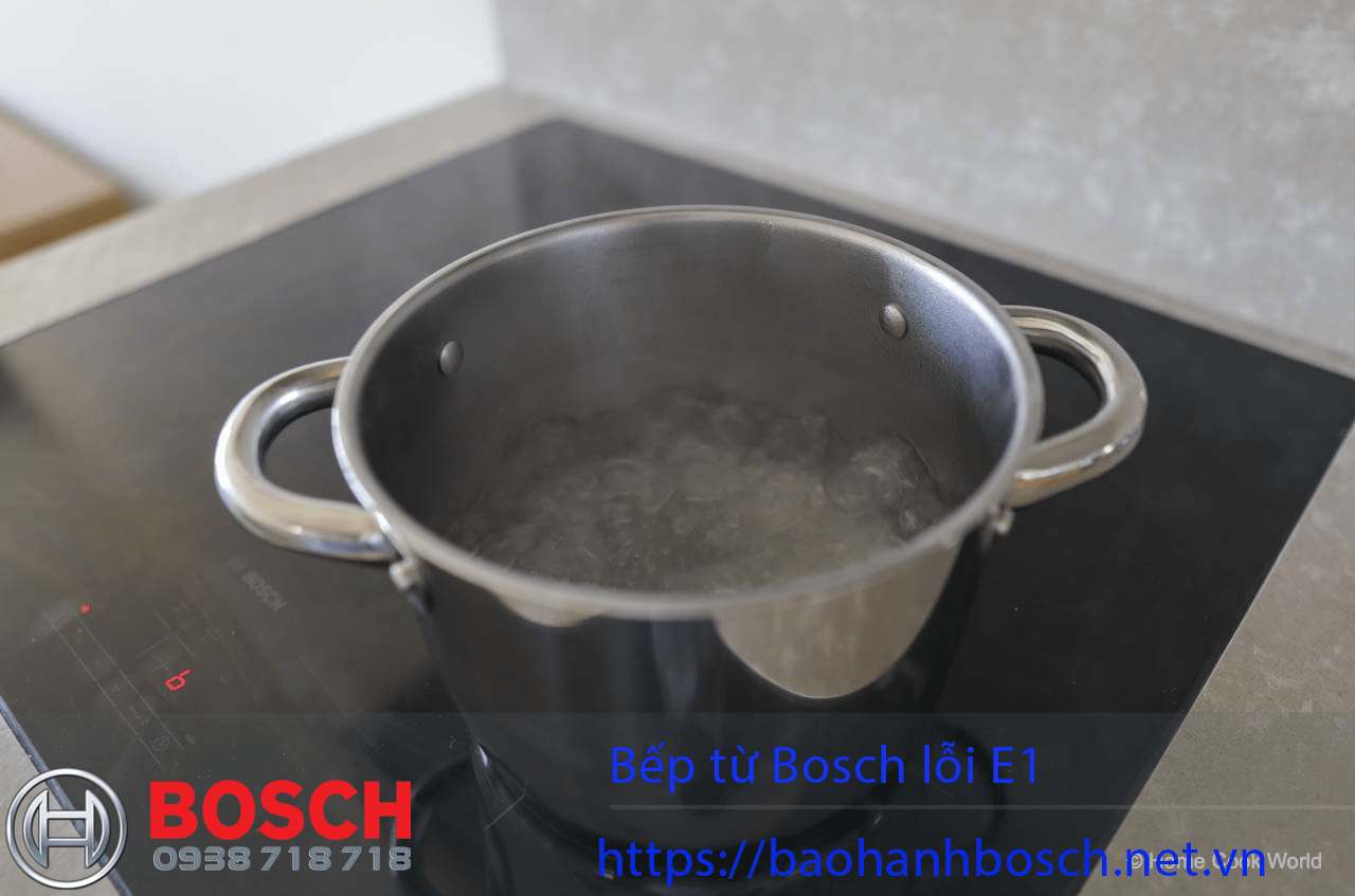 bếp từ Bosch lỗi E1