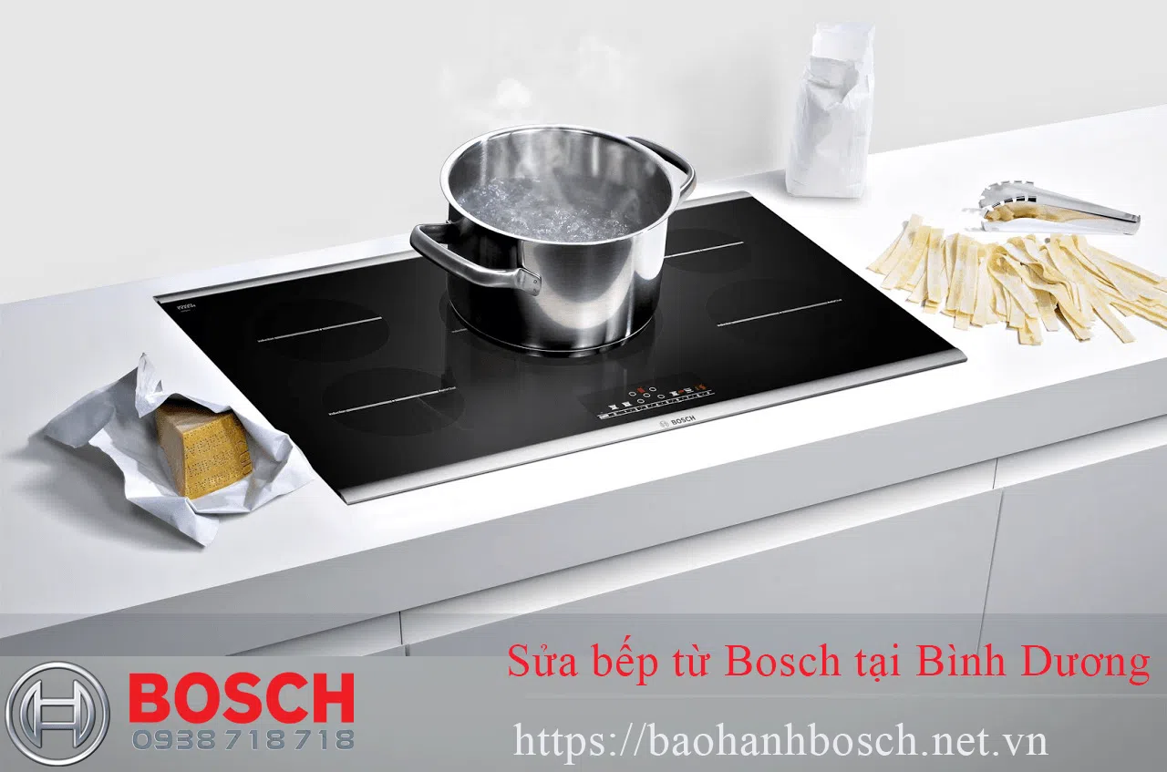 Bếp từ Bosch chính hãng tại Bình Dương với dịch vụ bảo hành uy tín, cam kết chính hãng.
