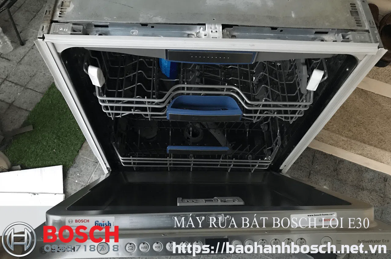 Máy rửa bát Bosch lỗi E30 do nhiều nguyên nhân khác nhau