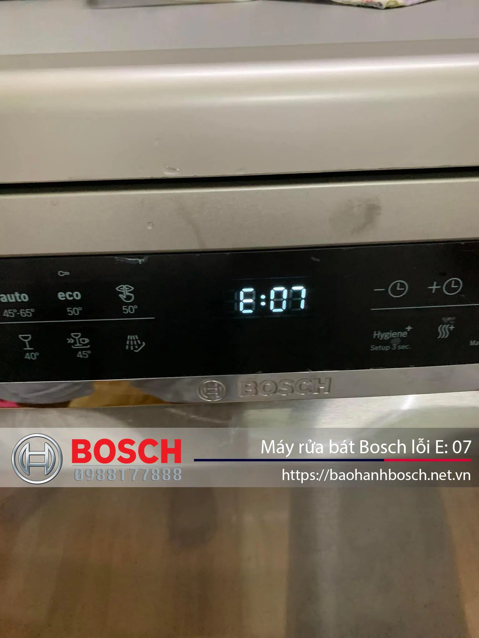 Bảo hành Bosch máy rửa bát lỗi E: 07, dịch vụ bảo trì chính hãng Bosch tại Việt Nam.