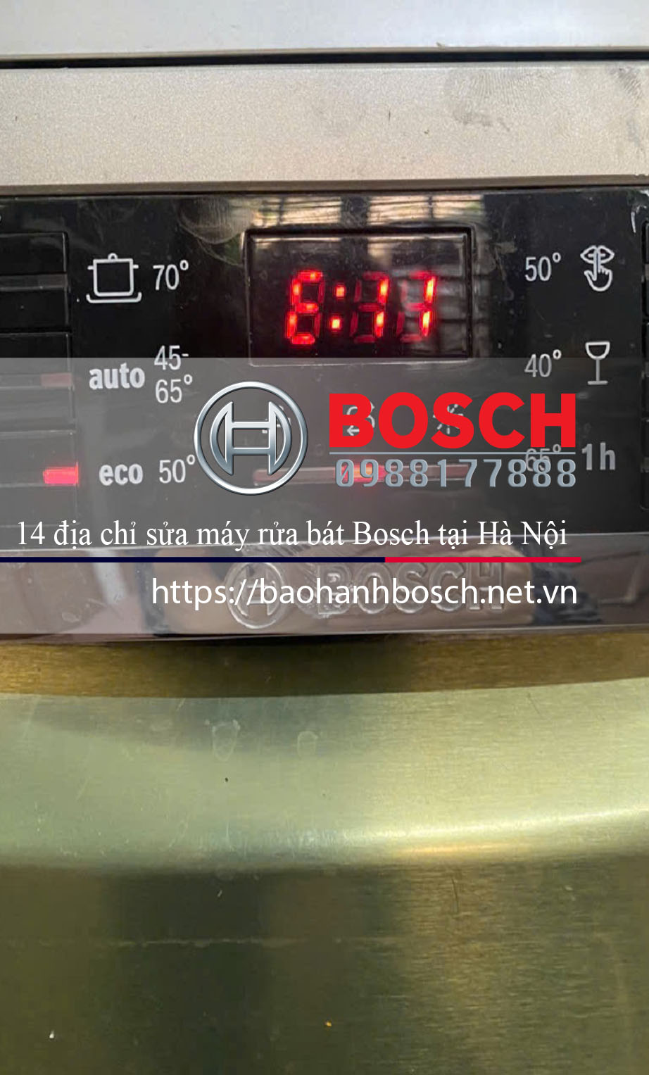 Bảo hành Bosch máy rửa bát tại Hà Nội, địa chỉ sửa chữa uy tín, linh kiện chính hãng, dịch vụ nhanh chóng. Liên hệ 0981778888 hoặc truy cập https://bosch-services.vn để biết thêm chi tiết.